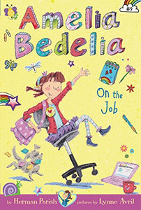 Amelia Bedelia on the Job (Book 9)