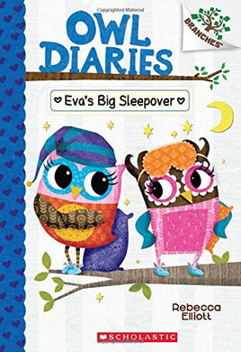 Eva's Big Sleepover (Owl Diaries #9)