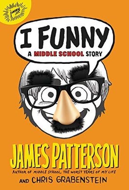 I Funny: A Middle School Story (Book 1)