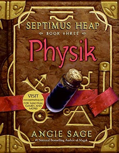 Physik (Septimus Heap, Book 3)