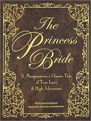 The Princess Bride - Deluxe Illustrated Edition
