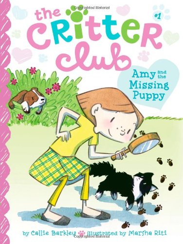 The Critter Club Book 1: Amy and the Missing Puppy