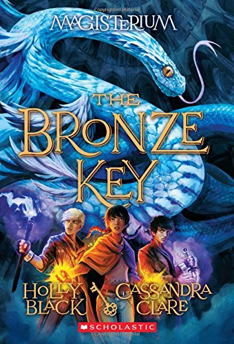 The Bronze Key (Magisterium #3)