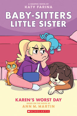 Karen's Worst Day (Baby-Sitters Little Sister Graphix #3)