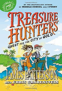 Treasure Hunters: Quest for the City of Gold (Book 5)