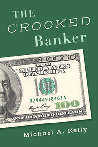 The Crooked Banker
