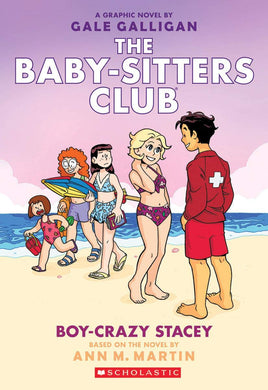 Boy-Crazy Stacey (The Baby-Sitters Club Graphix #7)
