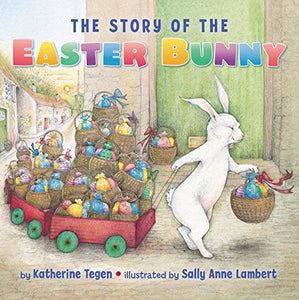 The Story of the Easter Bunny