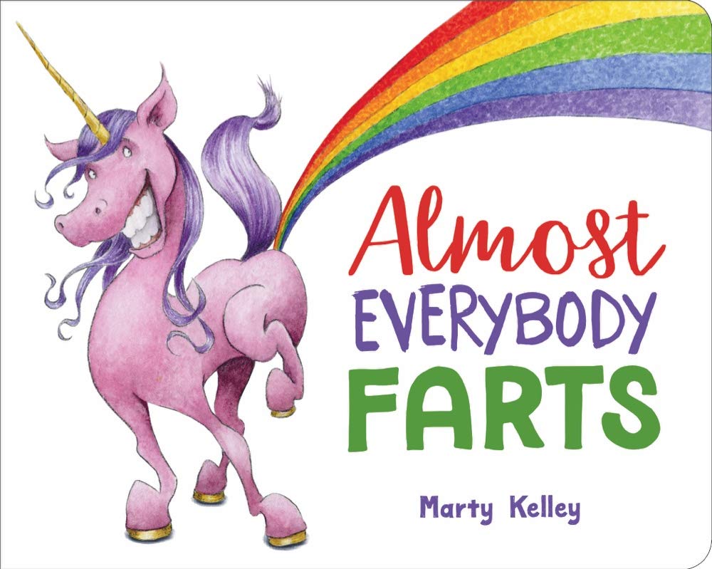 Almost Everybody Farts (Board Book)