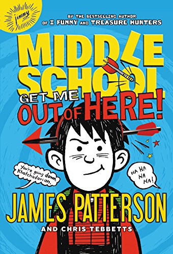 Middle School: Get Me out of Here! (Book 2)