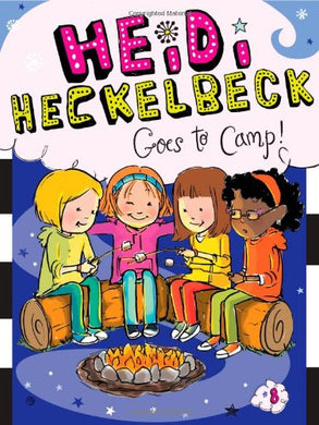 Heidi Heckelbeck Goes to Camp! (Book 8)