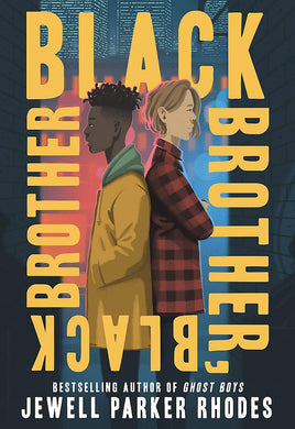 Black Brother, Black Brother (Signed First Edition)