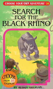 Search for the Black Rhino (Choose Your Own Adventure #38)