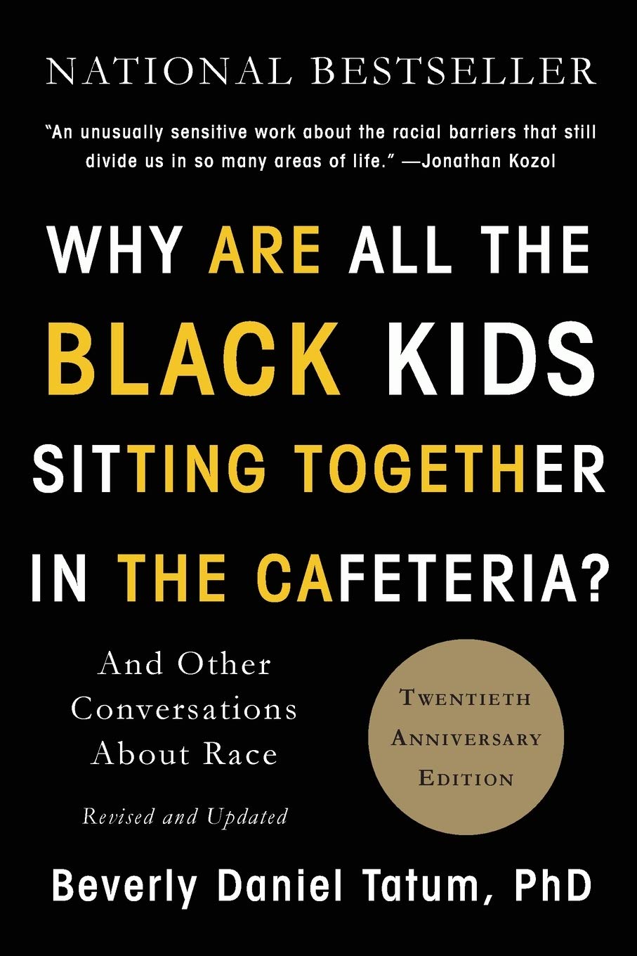 Why Are All the Black Kids Sitting Together in the Cafeteria?