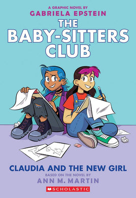 Claudia and the New Girl (The Baby-Sitters Club Graphix #9)