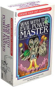 Choose Your Own Adventure: War with The Evil Power Master
