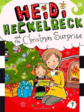 Heidi Heckelbeck and the Christmas Surprise (Book 9)