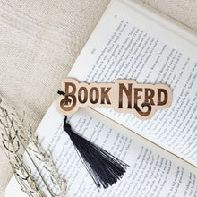 Load image into Gallery viewer, Book Nerd Wooden Bookmark