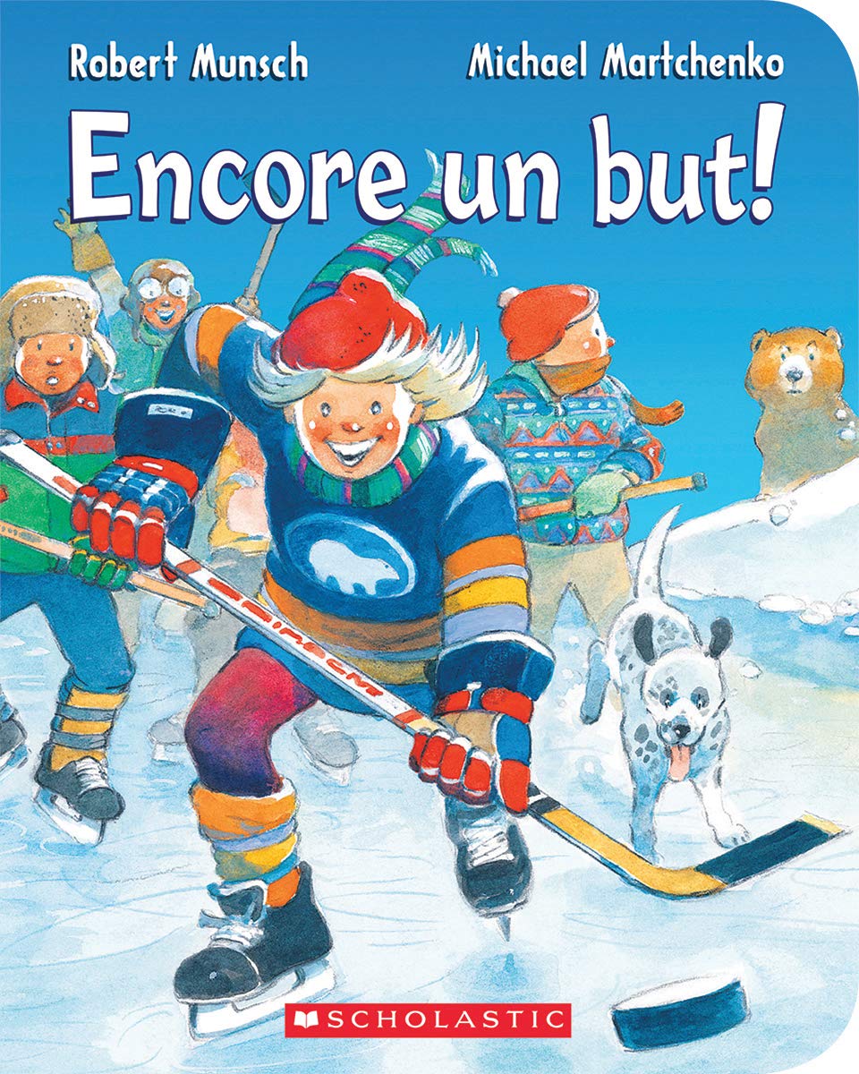 Encore un But! / Just One Goal! (French Edition)