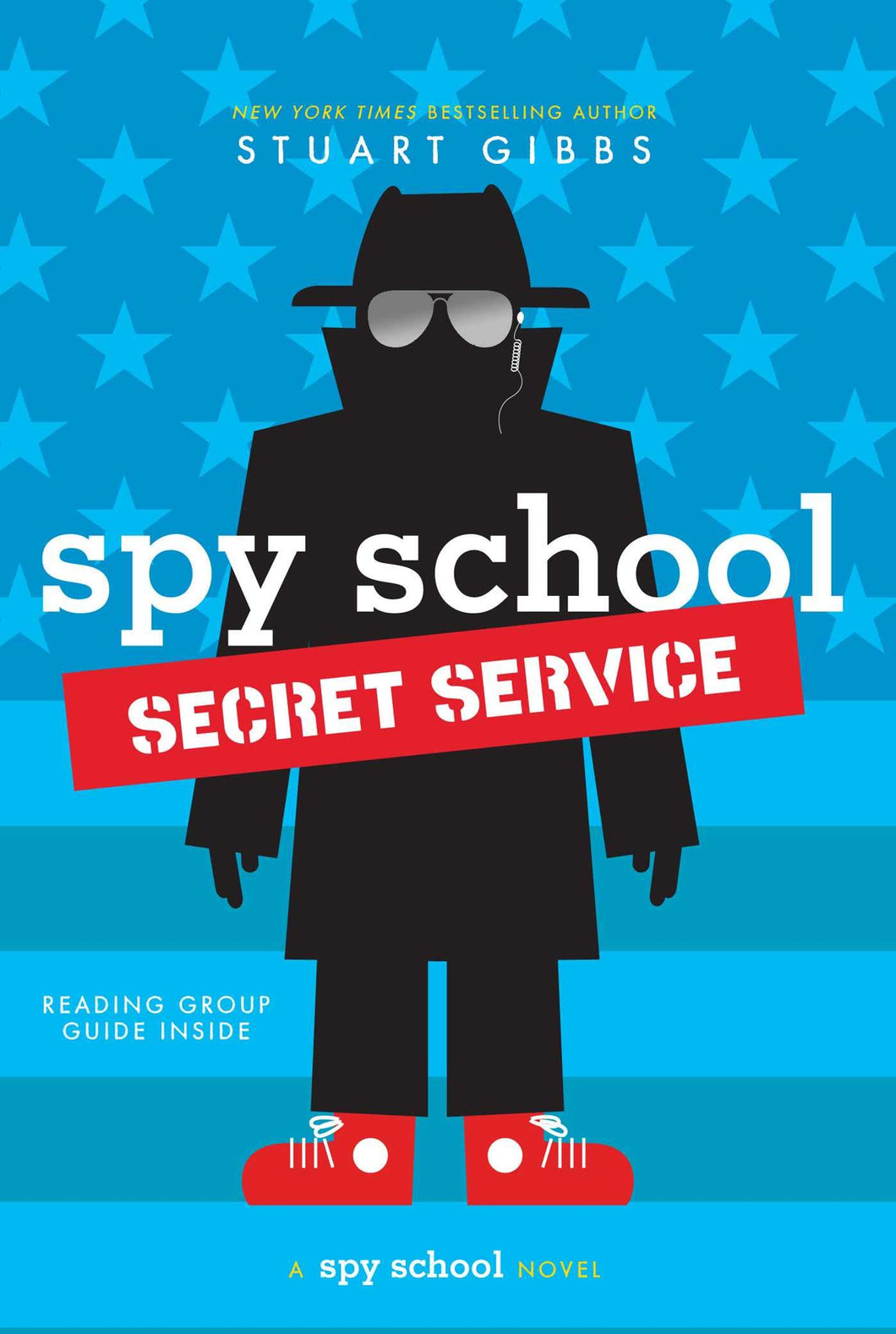 Spy School Secret Service (Book 5)