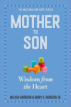 Load image into Gallery viewer, Mother to Son: Shared Wisdom from the Heart
