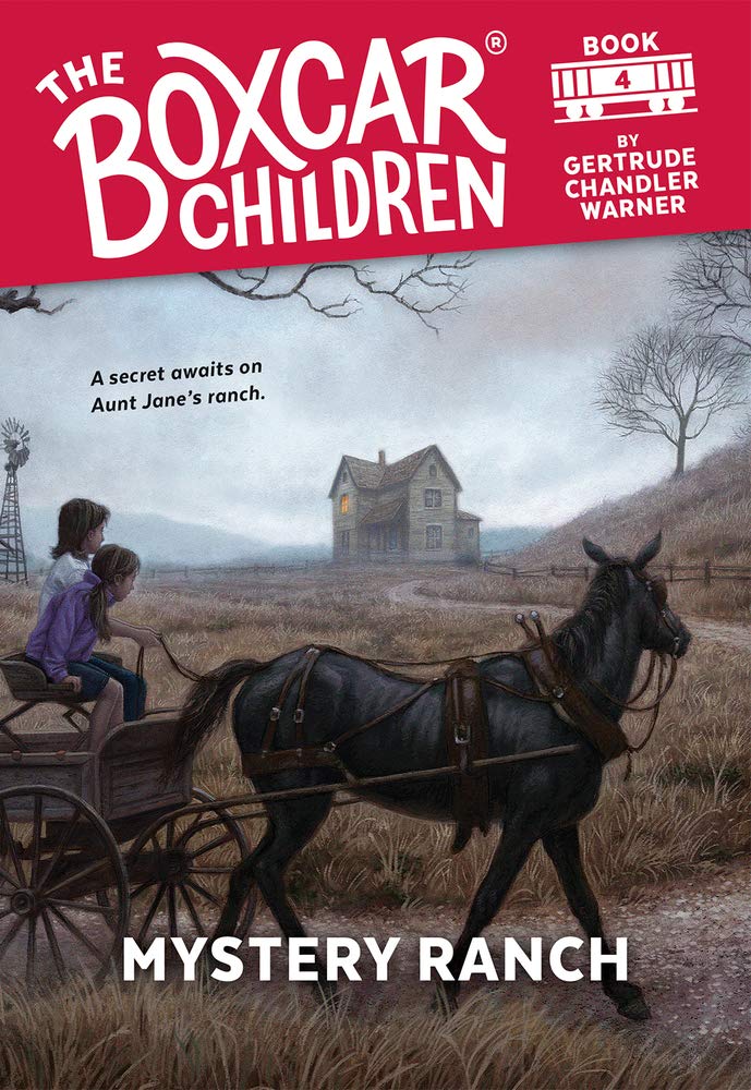 Mystery Ranch (The Boxcar Children Mysteries #4)