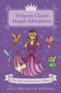 Princess Clara's Royal Adventure