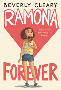 Ramona Forever (Ramona Quimby Book 7)