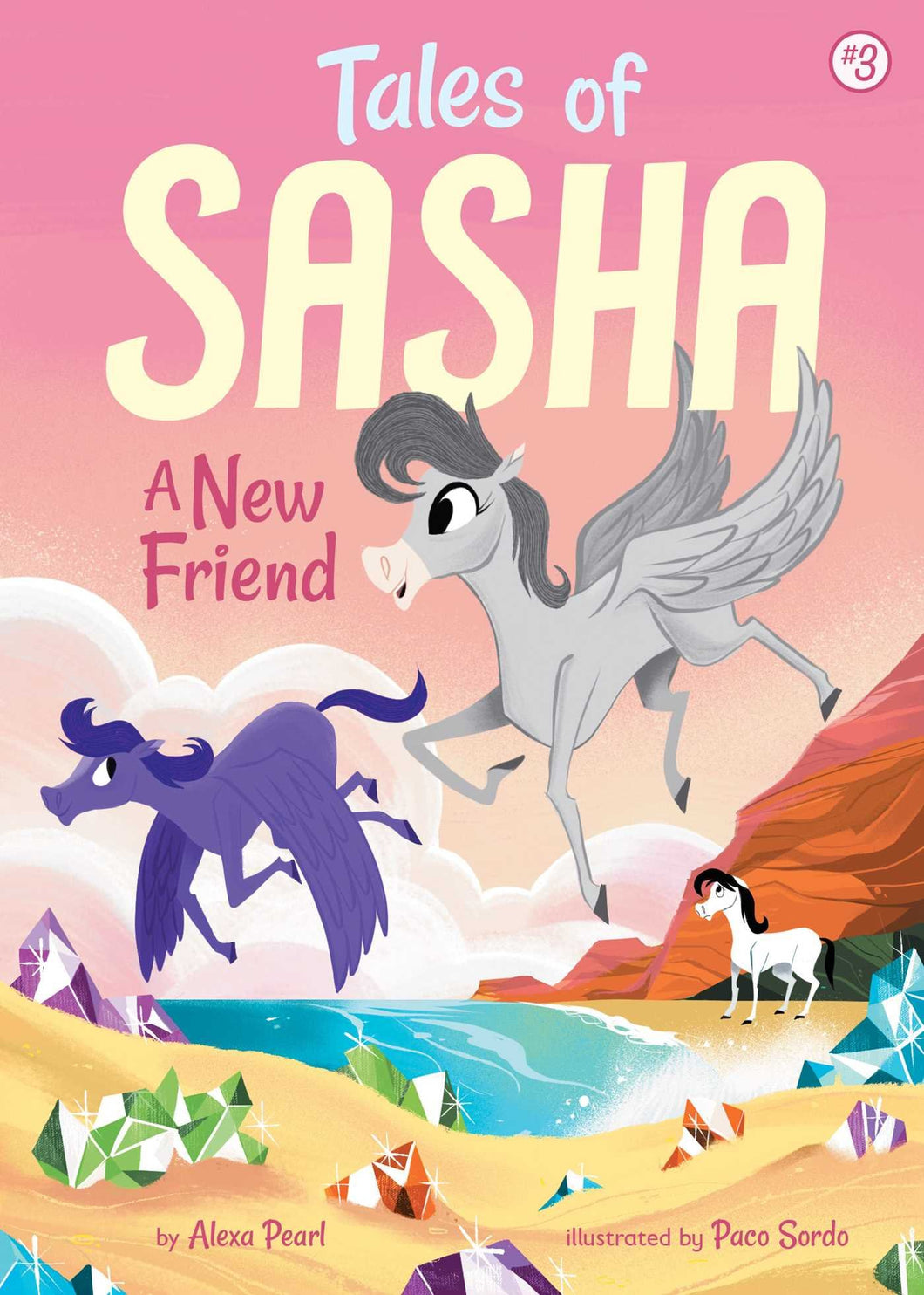 Tales of Sasha Book 3: A New Friend