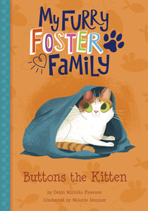 My Furry Foster Family: Buttons the Kitten