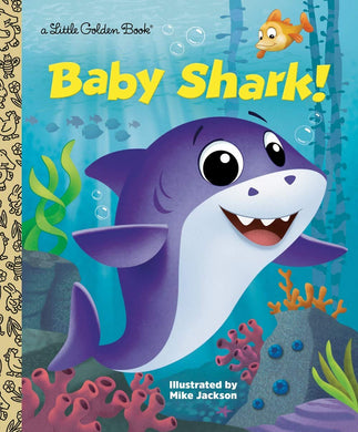 Baby Shark! (Little Golden Books)