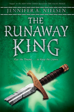 The Runaway King (The Ascendance Series, Book 2)