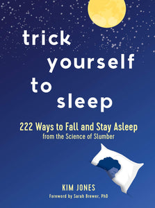 Trick Yourself to Sleep