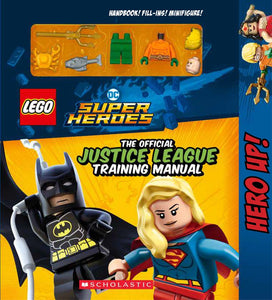 LEGO® DC Super Heroes: Justice League Training Manual (Activity Book with Minifigure)