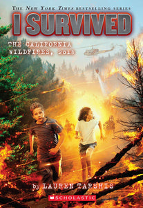 I Survived The California Wildfires, 2018 (Book 20)
