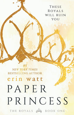 Paper Princess (The Royals Book 1)