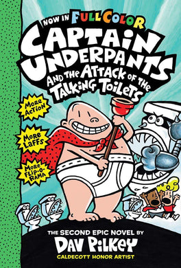 Captain Underpants and the Attack of the Talking Toilets (Book 2)