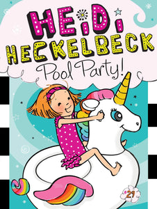 Heidi Heckelbeck Pool Party! (Book 29)
