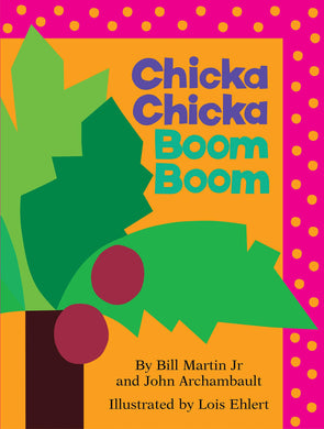 Chicka Chicka Boom Boom (Lap Board Book)