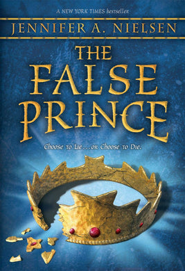 The False Prince (The Ascendance Series, Book 1)