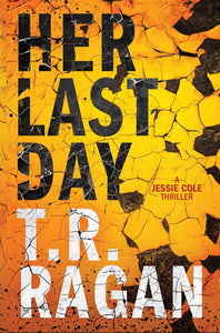 Her Last Day (Jessie Cole Book 1)
