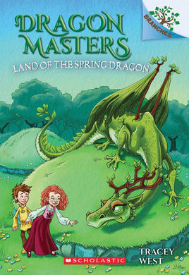 The Land of the Spring Dragon (Dragon Masters #14)