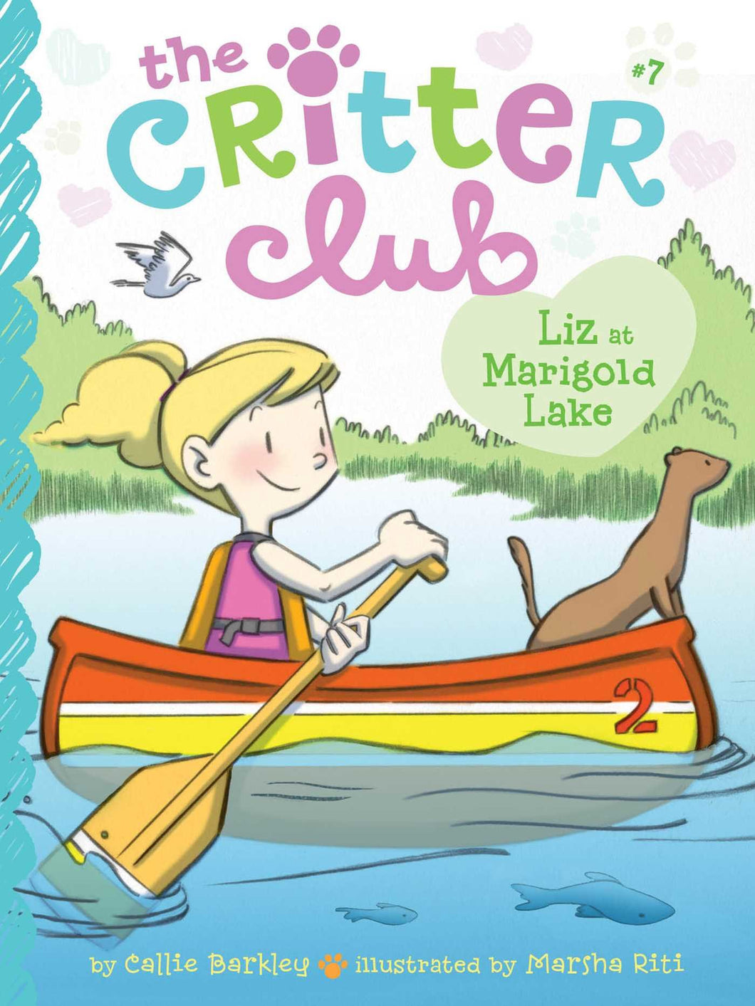 The Critter Club Book 7: Liz at Marigold Lake