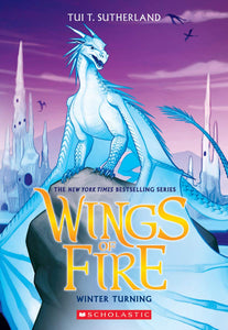 Wings of Fire Book Seven: Winter Turning
