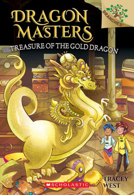 Treasure of the Gold Dragon (Dragon Masters #12)