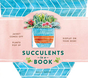 Succulents in a Book (UpLifting Editions)