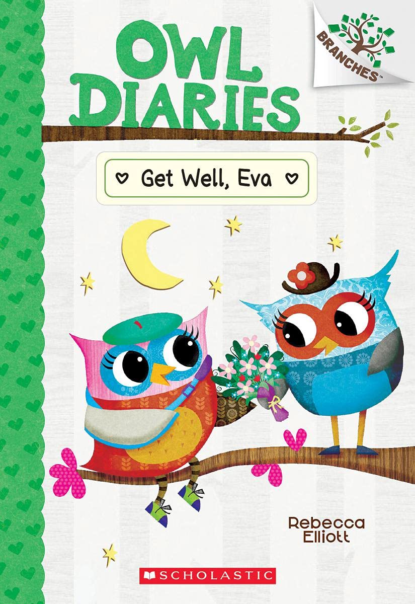 Get Well, Eva (Owl Diaries #16)
