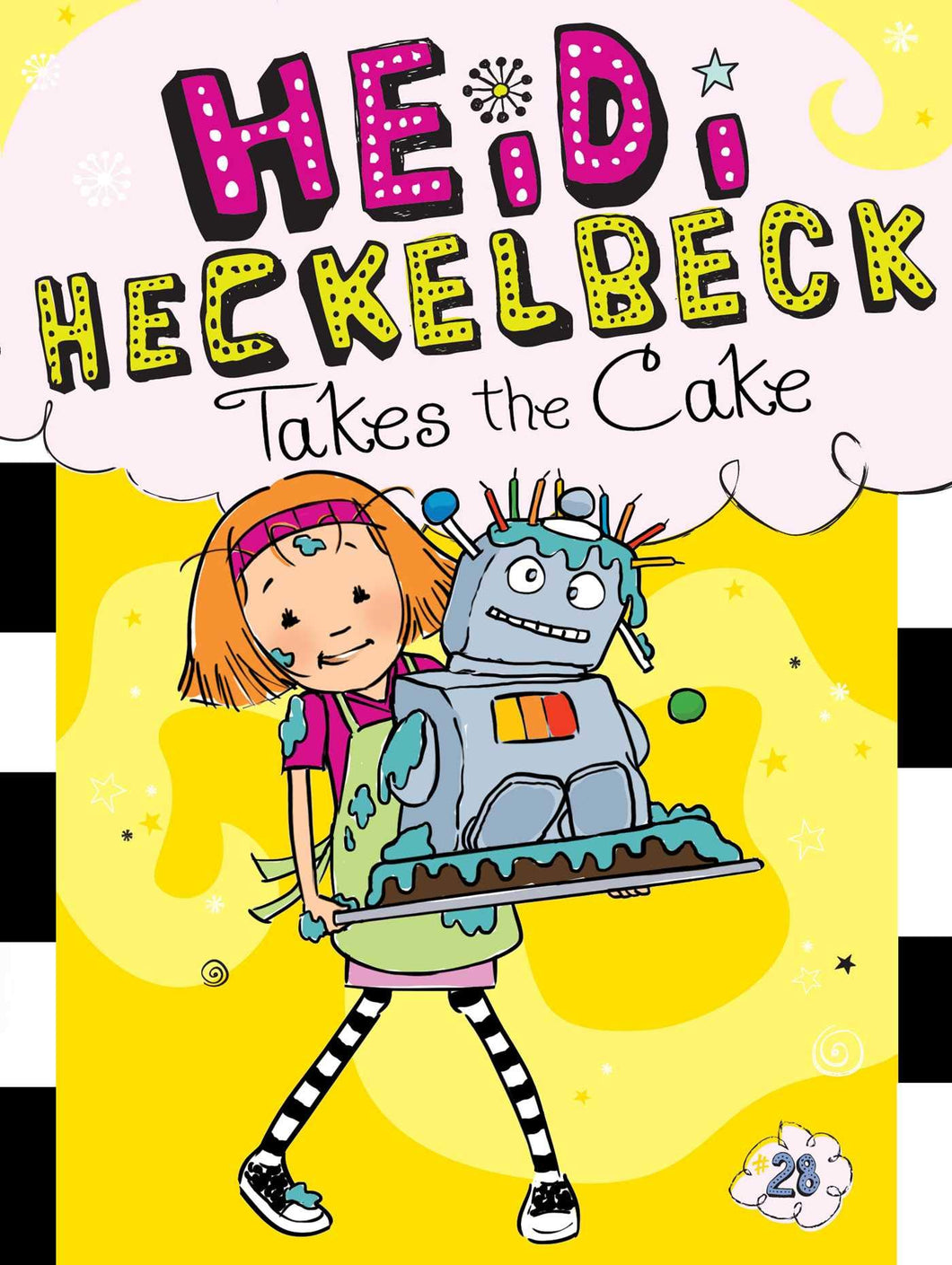 Heidi Heckelbeck Takes the Cake (Book 28)