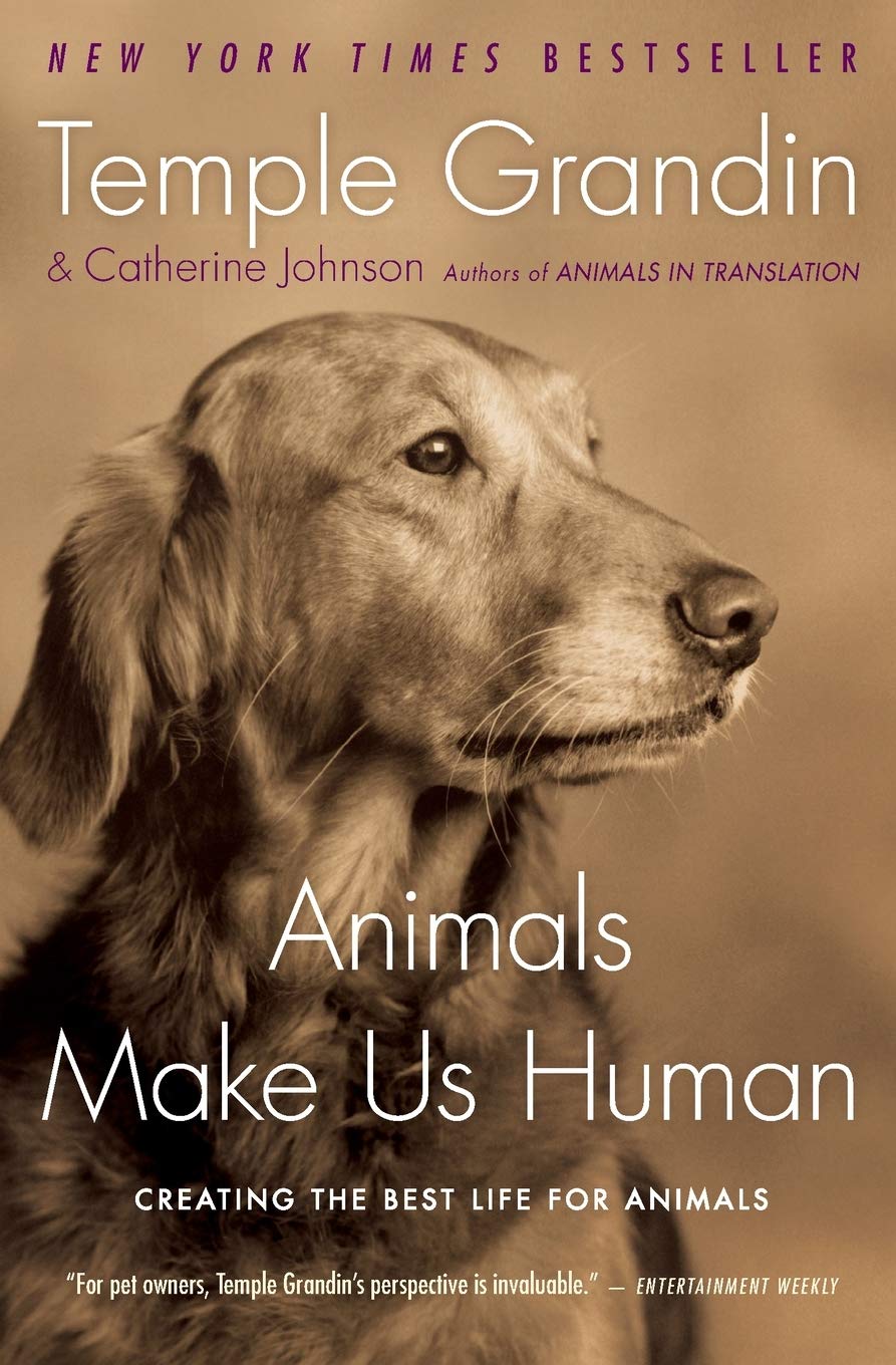 Animals Make Us Human