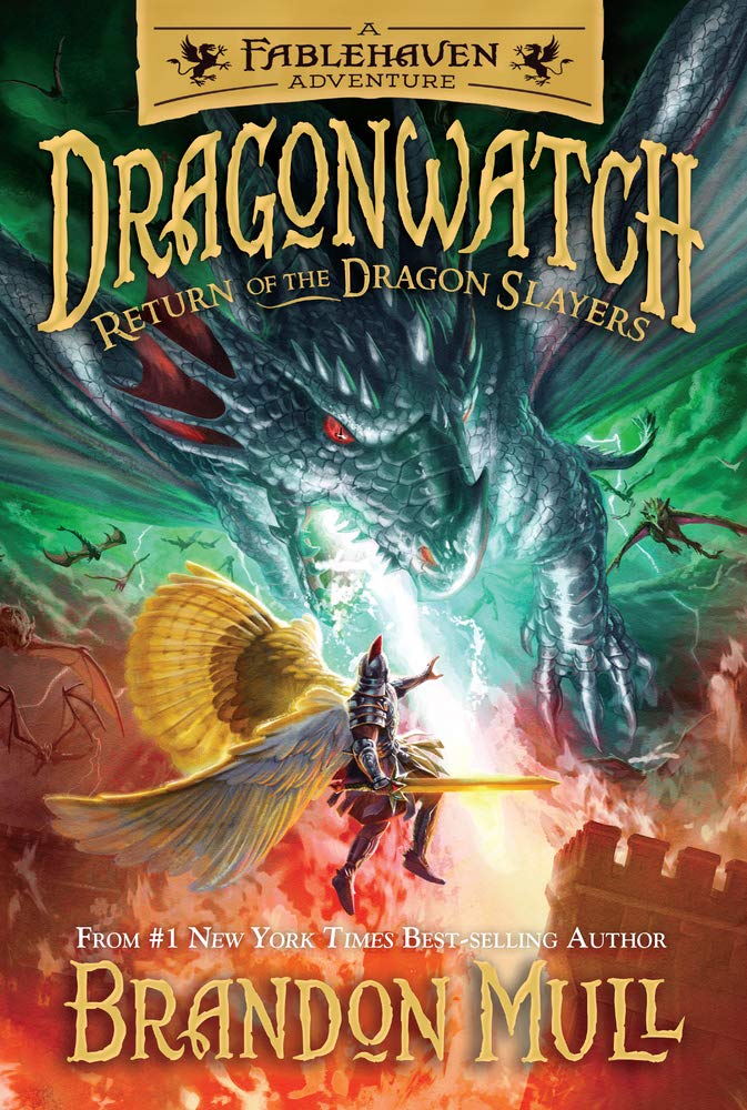 Return of the Dragon Slayers (Dragonwatch Book 5)